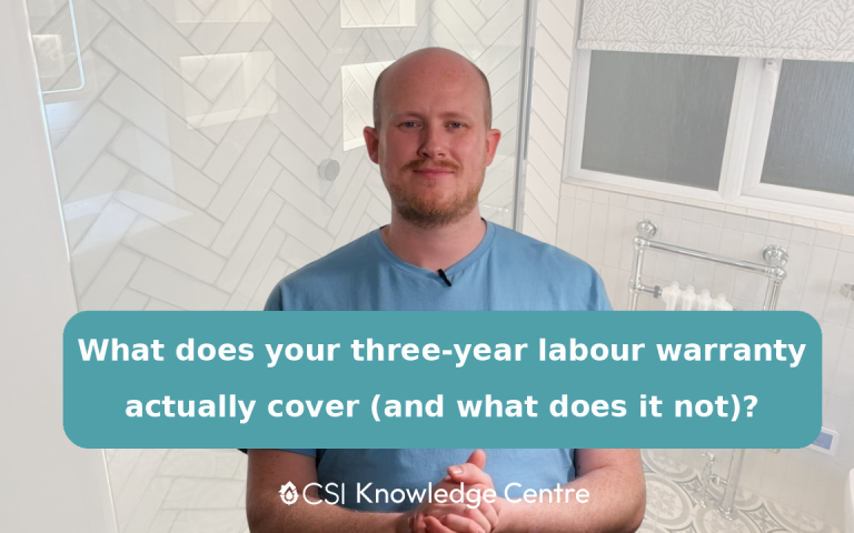 CSI Bathrooms three-year labour warranty: what it covers and what it does not